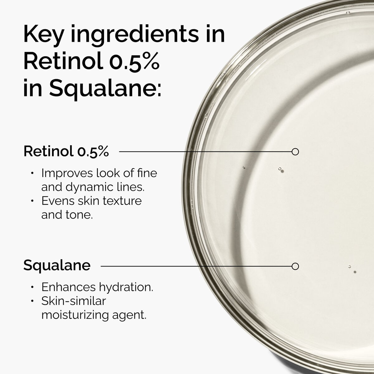 retinol-0-5-in-squalane-a4 FY25-D41247-ORD-Web-PDP-Rtnl-05pct-Sql-1x1-EN-2a.jpg